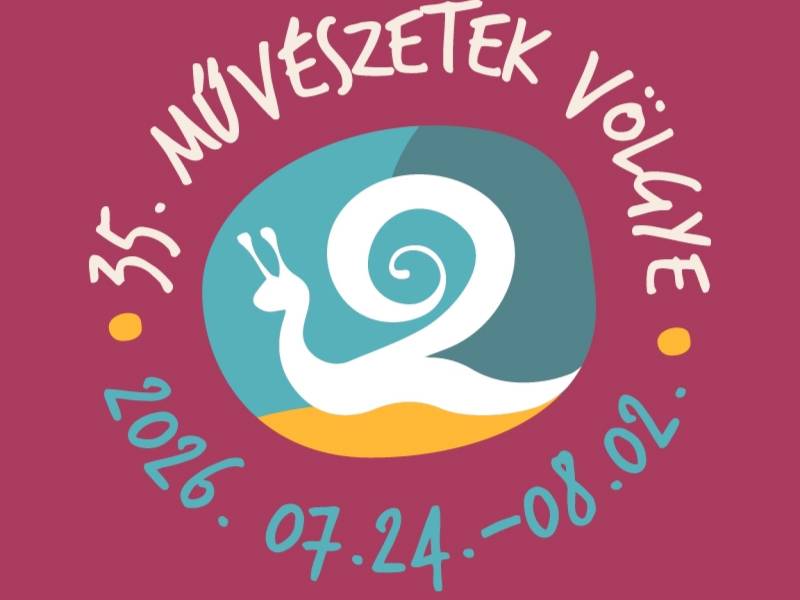 Művészetek Völgye Fesztivál 2026 Művészetek Völgye Fesztivál 2026